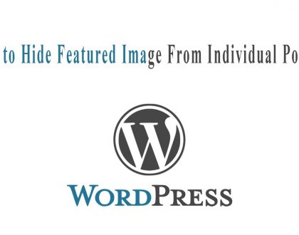 How to Hide Featured Image in Single Post on WordPress